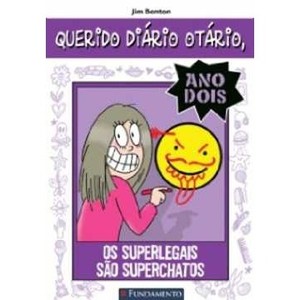 9788539506057 - QUERIDO DIÁRIO OTÁRIO ANO 2 - OS SUPERLEGAIS SÃO SUPERCHATOS - JIM BENTON (853950605X)