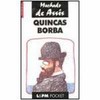 9788525406682 - QUINCAS BORBAS - MACHADO ASSIS