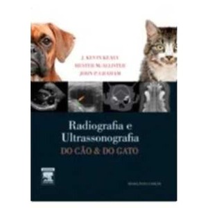 9788535245103 - RADIOLOGIA E ULTRA-SONOGRAFIA DO CÃO E DO GATO - J. KEVIN KEALY, JOHN P. GRAHAM, HESTER MCALLISTER