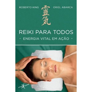 9788581030289 - REIKI PARA TODOS - ROBERTO KING