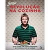 9788525046956 - REVOLUÇÃO NA COZINHA - JAMIE OLIVER