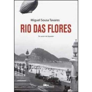 9788535912234 - RIO DAS FLORES - MIGUEL SOUSA TAVARES