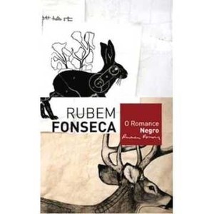 9788520926543 - ROMANCE NEGRO E OUTRAS HISTÓRIAS - RUBEM FONSECA