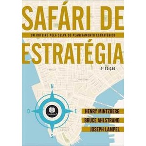 9788577807215 - SAFÁRI DE ESTRATÉGIA - 2ª ED. - HENRY MINTZBERG