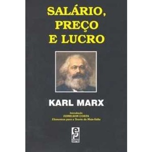 9788572833905 - SALÁRIO, PREÇO E LUCRO - MARX, KARL