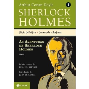 9788537802809 - SHERLOCK HOLMES - EDIÇÃO DEFINITIVA - COMENTADA E ILUSTRADA - VOL. 1 - ARTHUR CONAN DOYLE