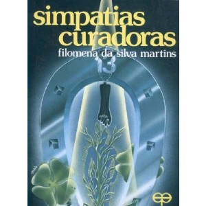 9788573291575 - SIMPATIAS CURADORAS - FILOMENA DA SILVA MARTINS