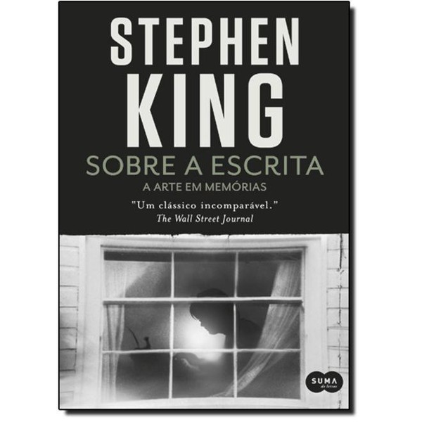 9788581052779 - SOBRE A ESCRITA: A ARTE EM MEMÓRIAS - STEPHEN KING