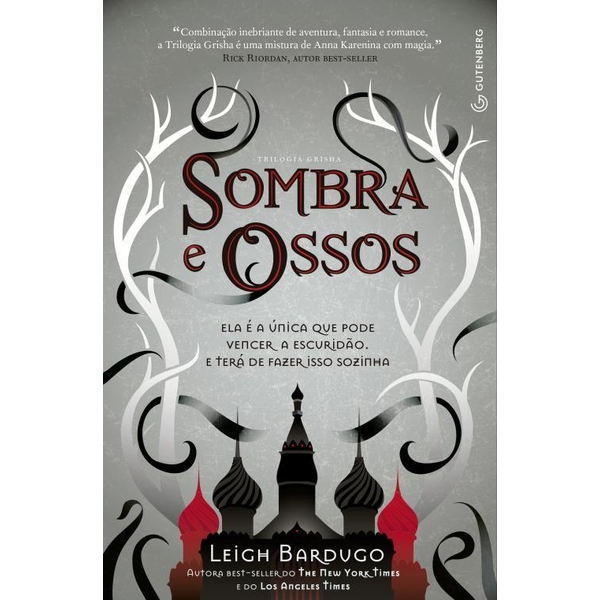 9788582350638 - SOMBRA E OSSOS - TRILOGIA GRISHA - LEIGH BARDUGO