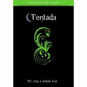 9788576793533 - TENTADA - SÉRIE HOUSE OF NIGHT - CASTANHA, P. C.; CASTANHA, KRISTIN