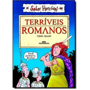 9788506067062 - TERRIVEIS ROMANOS - TERRY DEARY