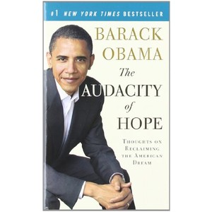 9780307455871 - THE AUDACITY OF HOPE: THOUGHTS ON RECLAIMING THE AMERICAN DREAM (VINTAGE) - BARACK OBAMA