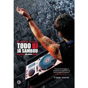 9788576163060 - TODO DJ JÁ SAMBOU - EDIÇÃO REVISTA E ATUALIZADA - CLAUDIA ASSEF