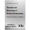 9788536108612 - TRATADO DE SEGURANCA E SAUDE OCUPACIONAL: ASPECTOS TECNICOS E JURIDICOS (PORTUGUESE EDITION) - ALEXANDRE DEMETRIUS PEREIRA