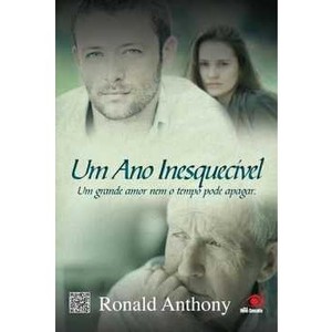 9788581630335 - UM ANO INESQUECÍVEL - RONALD ANTHONY