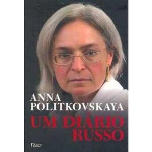 9788532521842 - UM DIÁRIO RUSSO - ANNA POLITKOVSKAYA