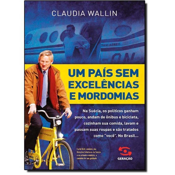 9788581302379 - UM PAÍS SEM EXCELÊNCIAS E MORDOMIAS - CLAUDIA WALLIN