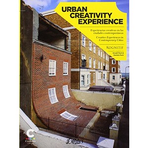 9788494115431 - URBAN CREATIVITY EXPERIENCE - ARCADI POCH (849411543X)