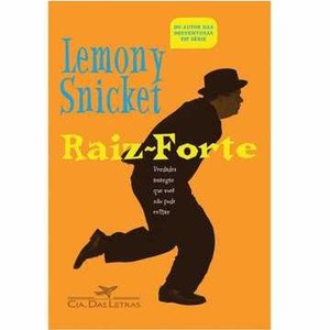 9788535914986 - VERDADES AMARGAS QUE VOCÊ NÃO PODE EVITAR - LEMONY SNICKET